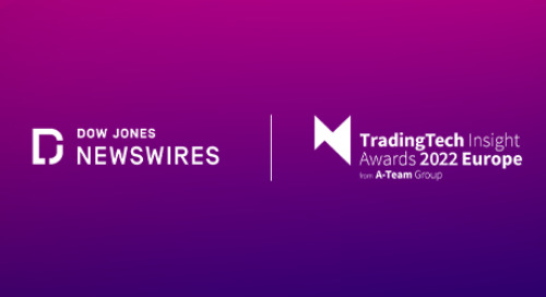 Dow Jones Newswires Wins “Best Machine Readable News Supplier” from TradingTech Insight’s 2022 Europe Awards
